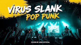 Download lagu Virus – Slank | Pop Punk Ai Cover mp3