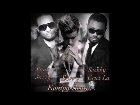 Sorry [Kompa Remix] Ft Scooby ; Cruzla