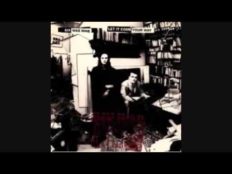 Six Was Nine - Will it go Round in Circles