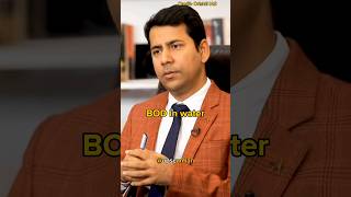 BOD and COD in water treatment 🔥|UPSC Interview..#shorts