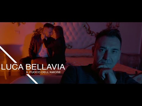 Luca Bellavia - Il Fuoco Dell'Amore ( OFFICIAL VIDEO 2019 )