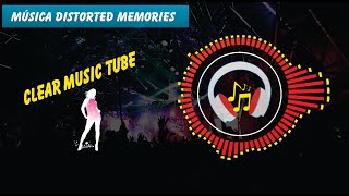 Msica Distorted Memories - Electronic Dance Music - 