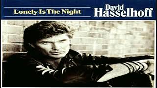 David Hasselhoff  -  Lonely Is The Night