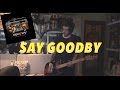 Green Day - Say Goodbye (Guitar Cover HD) by SymonIero