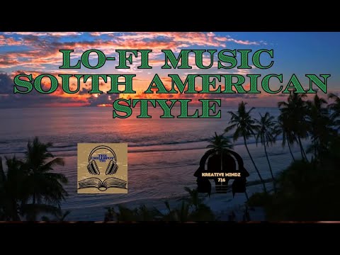 LO-FI MUSIC SOUTH AMERICAN style  of  reggae island Lo-fi beats for study relaxing, or working.