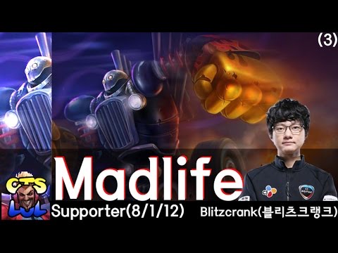 Liên Minh Huyền Thoại: Madlife danh bất hư truyền với Blitzcrank