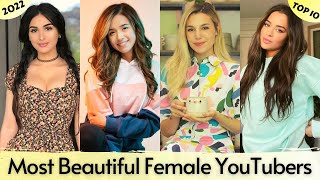 Top 10 Most Beautiful & Gorgeous Female YouTubers In 2022 || EXplorers