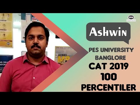 100 percentiler | CAT 2019 | Topper | IMS | Ashwin