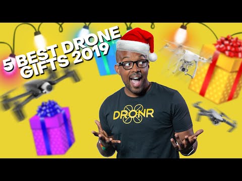 The Best Drone Gifts for 2019