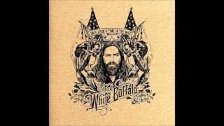 The White Buffalo - The Pilot (lyrics)