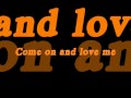 Kiss - Come on and love me (lyrics) 