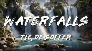 TLC - Waterfalls (DE SOFFER Official Remix) [Lyrics]