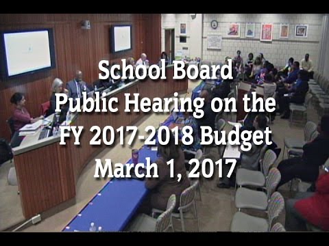 School Board Budget Public Hearing (3-1-17)