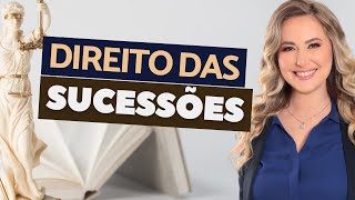 DIREITO DAS SUCESSÕES (RESUMO) - Regras Gerais | Herança Legítima X Testamento