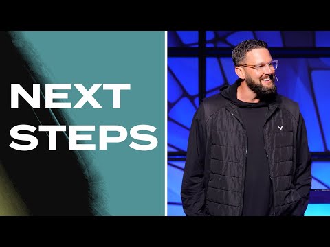 Next Steps - Pastor Tim Perkins - YouTube