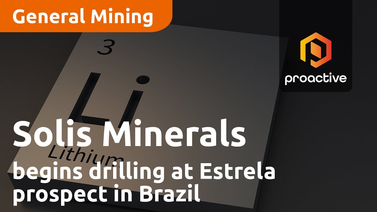 Solis Minerals begins drilling at Estrela prospect in Brazil