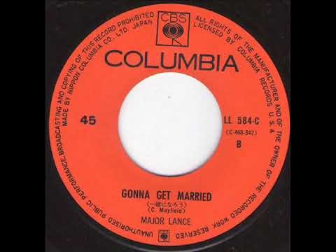 Thumbnail for MAJOR LANCE  -  Gonna get married    ULTRA RARE JAPANESE PRESS by Major Lance