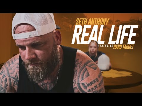 Seth Anthony ft. Hard Target - Real Life (Official Music Video)