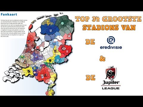 All 34 Dutch Eredivisie & Jupiler League stadiums 2018