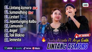 Download lagu Shinta Arsinta Ft Arya Galih - LINTANG ASMORO - SUMANDHING - LESTARI || FULL ALBUM DANGDUT KOPLO mp3 Download lagu Shinta Arsinta Ft Arya Galih - LINTANG ASMORO - SUMANDHING - LESTARI || FULL ALBUM DANGDUT KOPLO mp3