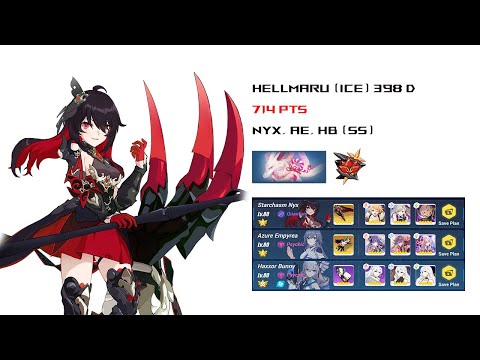 Honkai Impact 3 | EX Redlotus (398D) : Hellmaru (Ice) (714 Pts) : Nyx (S0) AE(S0) HB(SS)