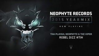 Neophyte Records 2015 Yearmix