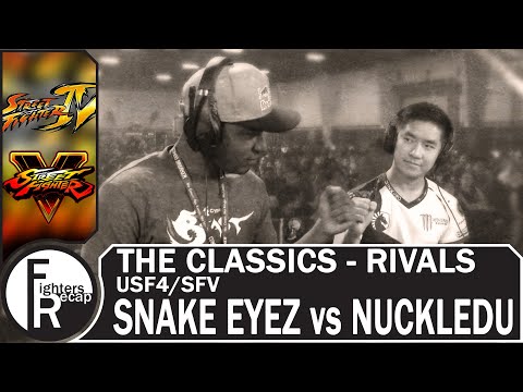 THE CLASSICS - RIVALS | SNAKE EYEZ vs NUCKLEDU(USF4/SFV)