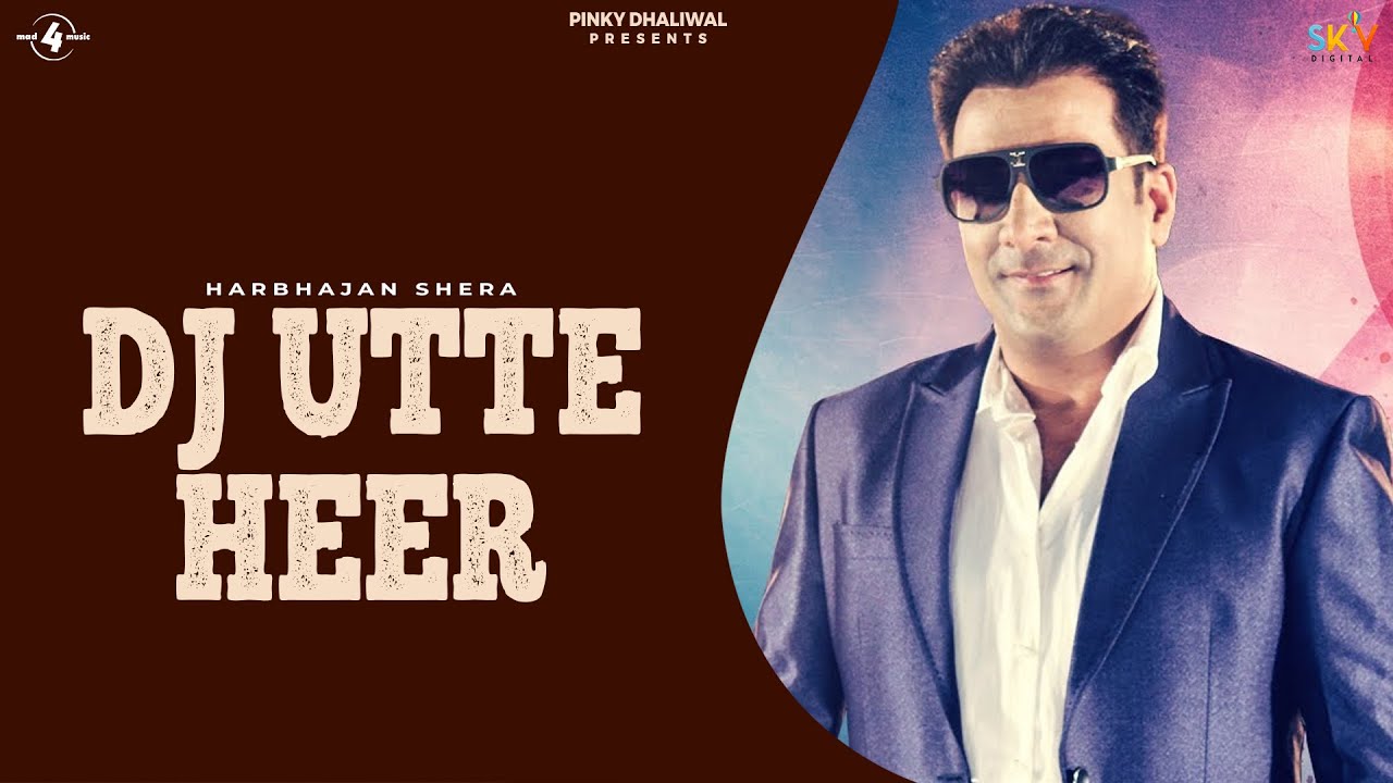 Dj Utte Heer (Title) Lyrics  | Dj Utte Heer | Harbhajan Shera, Vandy Mann | Vandy Mann, Harbhajan Shera | Brown Boys