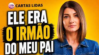 ELE ERA O IRMÃO DO MEU PAI | #traição | Um Conto Por Um Ponto | Cartas Lidas Histórias Reais