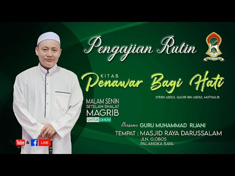 KITAB PENAWAR BAGI HATI / GURU MUHAMMAD RIJANI | 17 Jul 2022