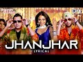 Jhanjhar Lyrical Jihne Mera Dil Luteya Gippy Grewal Diljit Dosanjh Neeru Bajwa Gurlez