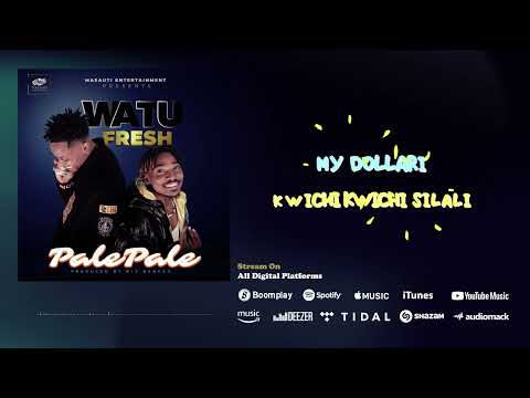 Watu Fresh - Pale Pale ( Lyrics Video )