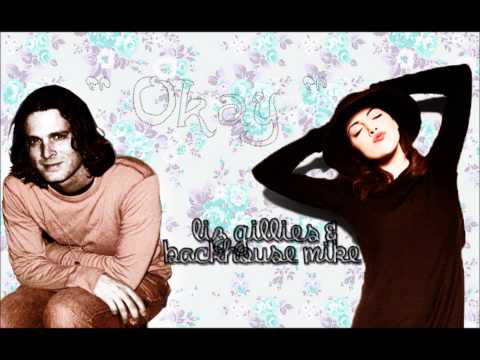 Liz Gillies feat. Backhouse Mike - Okay