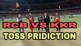 Banglore vs Kolkata Toss prediction, who will win..Toss? Rcb vs kkr