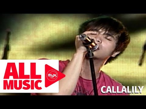 CALLALILY – Magbalik (MYX MO! 2007 Live Performance)