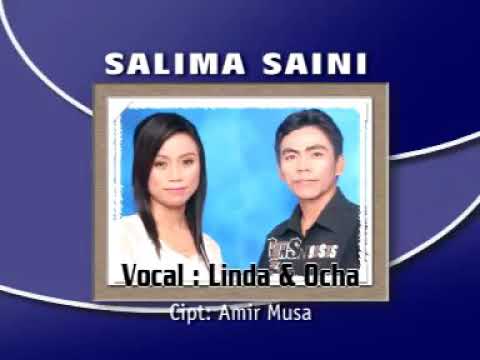 Salima Saini Ciptaan: Amir musa Vocal: Ocha Ad feat Linda