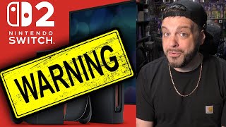 Nintendo's BIG WARNING Before Switch 2 Launch...