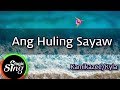 [MAGICSING Karaoke] Kamikazee/Kyla  - Ang Huling Sayaw  karaoke | Tagalog