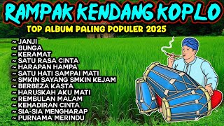 Download lagu RAMPAK KENDANG KOPLO 2025 - FULL ALBUM (BERBEZA KASTA, KERAMAT, SATU HATI SAMPAI MATI) mp3 Download lagu RAMPAK KENDANG KOPLO 2025 - FULL ALBUM (BERBEZA KASTA, KERAMAT, SATU HATI SAMPAI MATI) mp3