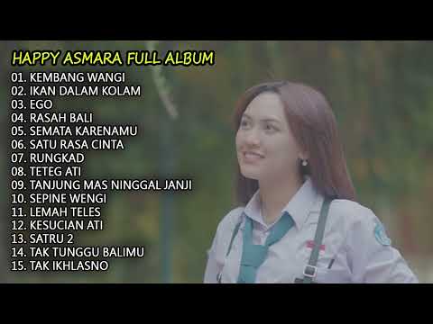 HAPPY ASMARA - KEMBANG WANGI | FULL ALBUM TERBARU 2023