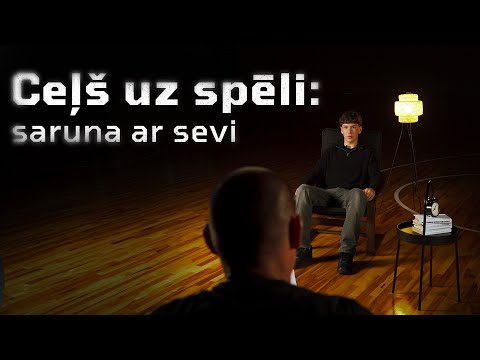 ĪSFILMA "CEĻŠ UZ SPĒLI: SARUNA AR SEVI"