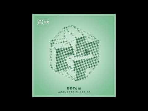 BDTom - Accurate Phase [PCFX030]