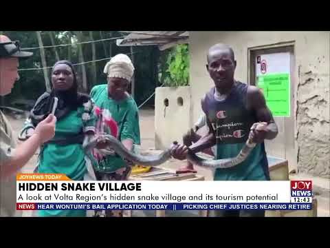 Hidden Snake Village: Exploring the Volta Region's unique tourism attraction & its potentials
