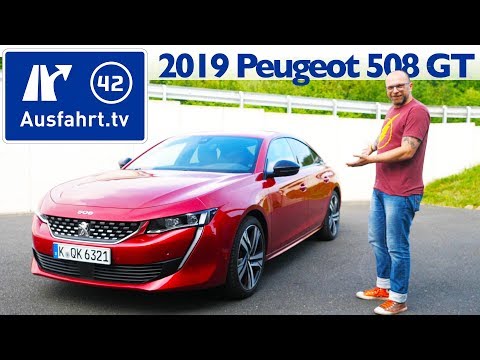 2019 Peugeot 508 GT - Kaufberatung, Test deutsch, Review, Fahrbericht Ausfahrt.tv
