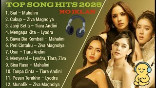 Download lagu Playlist Lagu Hits Indonesia 2025 – Mahalini, Lyodra, Tiara Andini, Ziva Favorit mp3 Download lagu Playlist Lagu Hits Indonesia 2025 – Mahalini, Lyodra, Tiara Andini, Ziva Favorit mp3