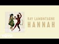 Ray LaMontagne - Hannah (Official Audio)