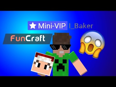 JE PASSE MINIVIP SUR FUNCRAFT