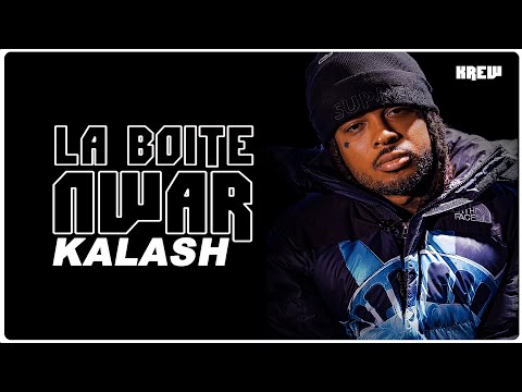 Kalash - La Boite Nwar : « En GAV, un policier a léché le visage de ma fille sur son téléphone... »