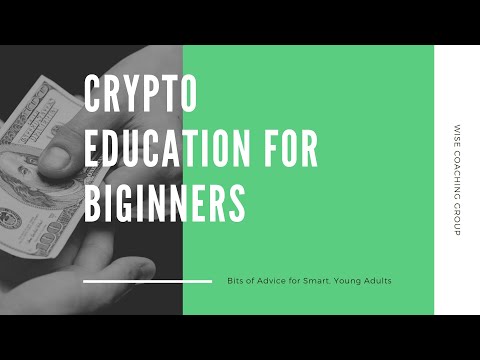 CRYPTO EDUCATION FOR BEGINNERS PART1