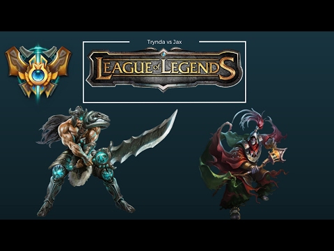 Tryndamere vs Jax - Full game with commentary